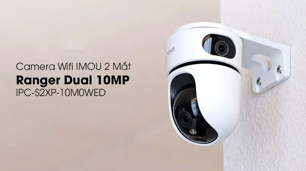camera_imou_10mp_2_ong_kinh